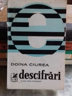DESCIFRARI - DOINA CIUREA