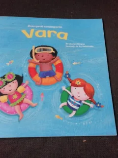 DESCOPERA ANOTIMPURILE, VARA - CHARLES GHIGNA