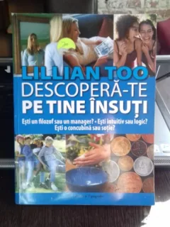 DESCOPERA-TE PE TINE INSUTI - LILLIAN TOO