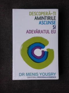 DESCOPERA-TI AMINTIRILE ASCUNSE SI ADEVARATUL EU - MENIS YOUSRY