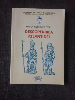 DESCOPERIREA ATLANTIDEI - EUGEN COSTEL POPESCU