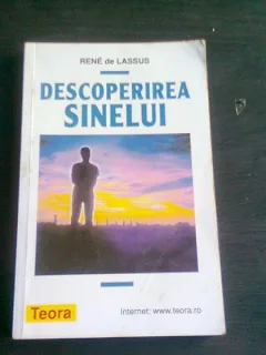 DESCOPERIREA SINELUI - RENE DE LASSUS