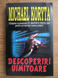 DESCOPERIRI UIMITOARE - MICHAEL KORYTA