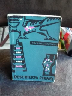 DESCRIEREA CHINEI - N. MILESCU SPATARU