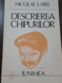 Descrierea chipurilor - Nicolae Labis