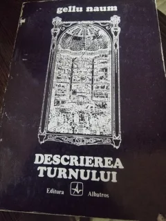 Descrierea Turnului, Gellu Naum