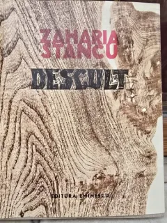 Descult - Zaharia Stancu (cu dedicatia artistului Fred Micos pentru Dragos Morarescu)