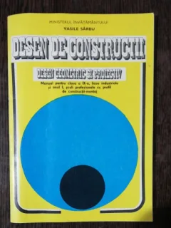 DESEN DE CONSTRUCTII -VASILE SARBU