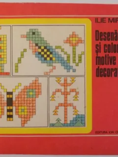 DESENAM SI COLORAM MOTIVE DECORATIVE , 1977