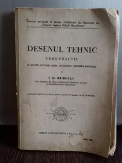 DESENUL TEHNIC. CURS PRACTIC - I.D. BUBULAC
