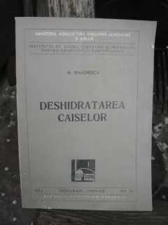 DESHIDRATAREA CAISELOR - M. ENACHESCU