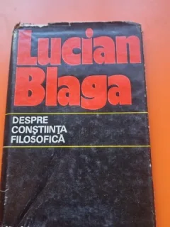 DESPRE CONSTIINTA FILOSOFICA DE LUCIAN BLAGA 1974