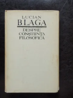 DESPRE CONSTIINTA FILOSOFICA - LUCIAN BLAGA