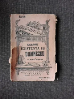 DESPRE EXISTENTA LUI DUMNEZEU - NEDELEA GEORGESCU