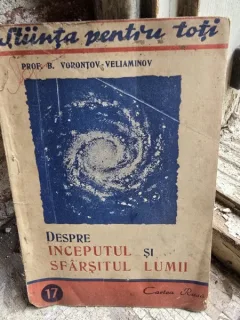 Despre inceputul si sfarsitul lumii - B. Vorontov Veliaminov