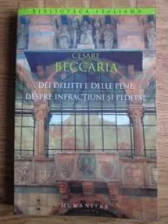 DESPRE INFRACTIUNI SI PEDEPSE - CESARE BECCARIA