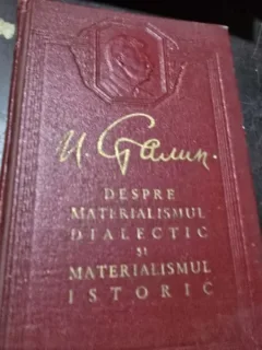 Despre materialismul dialectic si materialismul istoric - I. Stalin
