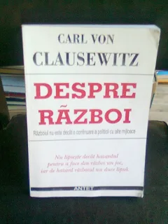 DESPRE RAZBOI - CARL VON CLAUSEWITZ