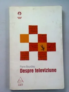 DESPRE TELEVIZIUNE - PIERRE BOURDIEU