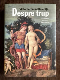 Despre trup - Victor Ieronim Stoichita