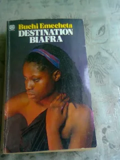 DESTINATION  BIAFRA - BUCHI EMECHETA  (CARTE IN LIMBA ENGLEZA)