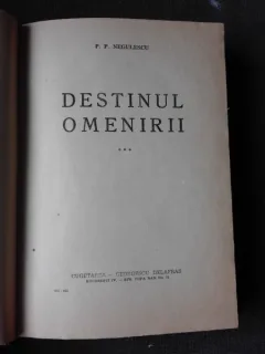 DESTINUL OMENIRII - P.P. NEGULESCU  VOL.III