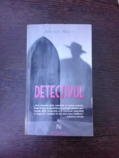 Detectivul - Arthur Hailey