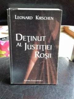 DETINUT AL JUSTITIEI ROSII - LEONARD KIRSCHEN