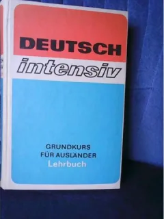 DEUTSCH INTENSIV GRUNDKURS FUR AUSLANDER , 1979