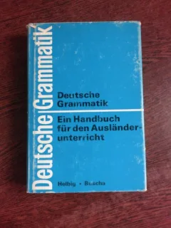 DEUTSCHE GRAMMATIK - GERHARD HELBIG  (CARTE IN LIMBA GERMANA)