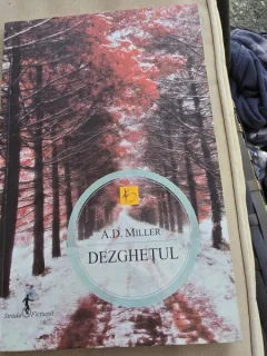 Dezghetul - A.D. Miller
