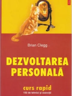 Dezvoltare personala - Brian Clegg