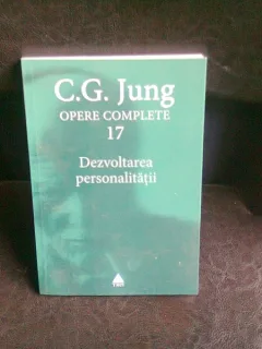 DEZVOLTAREA PERSONALITATII - C.G. JUNG