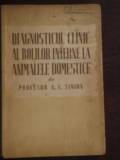 DIAGNOSTICUL CLINIC AL BOLILOR INTERNE LA ANIMALELE DOMESTICE