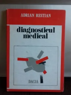 DIAGNOSTICUL MEDICAL - ADRIAN RESTIAN