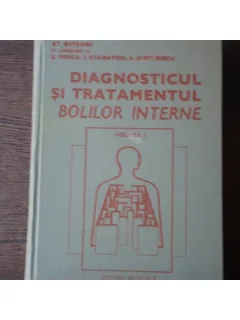 DIAGNOSTICUL SI TRATAMENTUL BOLILOR INTERNE - ST.SUTEANU
