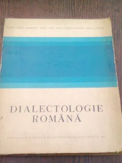 DIALECTOLOGIE ROMANA de M. CARAGIU MARIOTEANU ... R. TODORAN , 1977