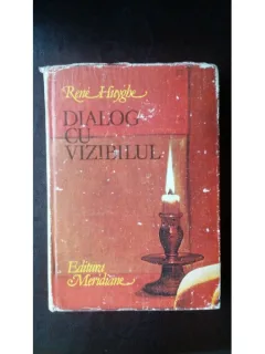 Dialog cu vizibilul -Rene Huyghe