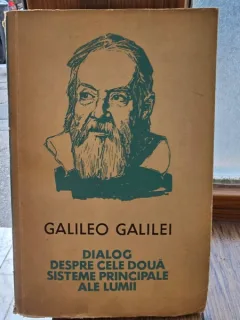 Dialog despre cele doua sisteme principale ale lumii - Galileo Galilei