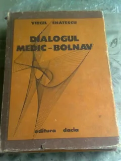 DIALOG MEDIC BOLNAV - VIRGIL ENATESCU