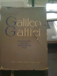 DIALOGURI ASUPRA STIINTELOR NOI - GALILEO GALILEI