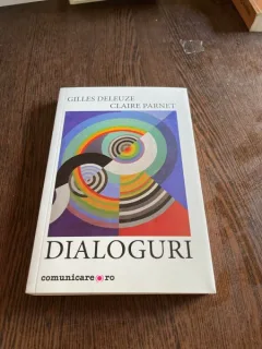 Dialoguri - Gilles Deleuze, Claire Parnet