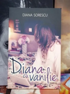 DIANA CU VANILIE , DIANA SORESCU