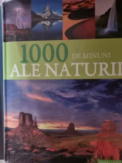Diana Tautan - 1000 de minuni ale naturii
