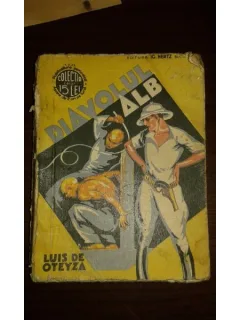 DIAVOLUL ALB, LUIS DE OTEYZA