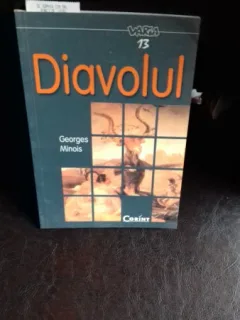 DIAVOLUL - GEORGES MINOIS