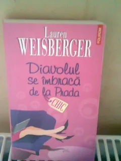 Diavolul se imbraca de la prada - Lauren Weisberger