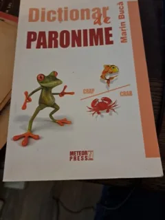 Dicționar de paronime de Marin Bucă