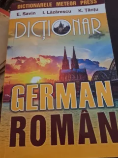 Dicționar german-român de Savin,Lăzărescu și Țânțu