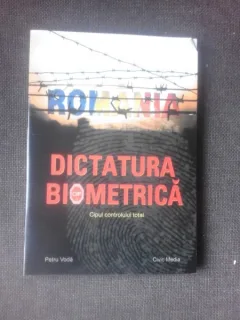 DICTATURA BIOMETRICA, CIPUL CONTROLULUI TOTAL